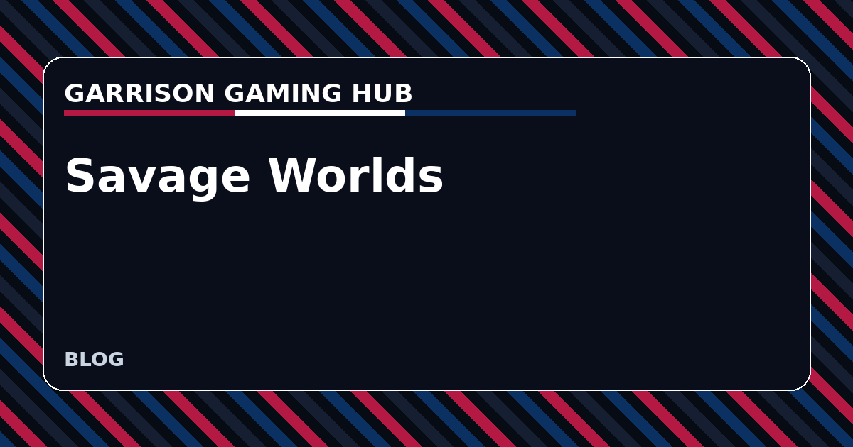 Savage Worlds